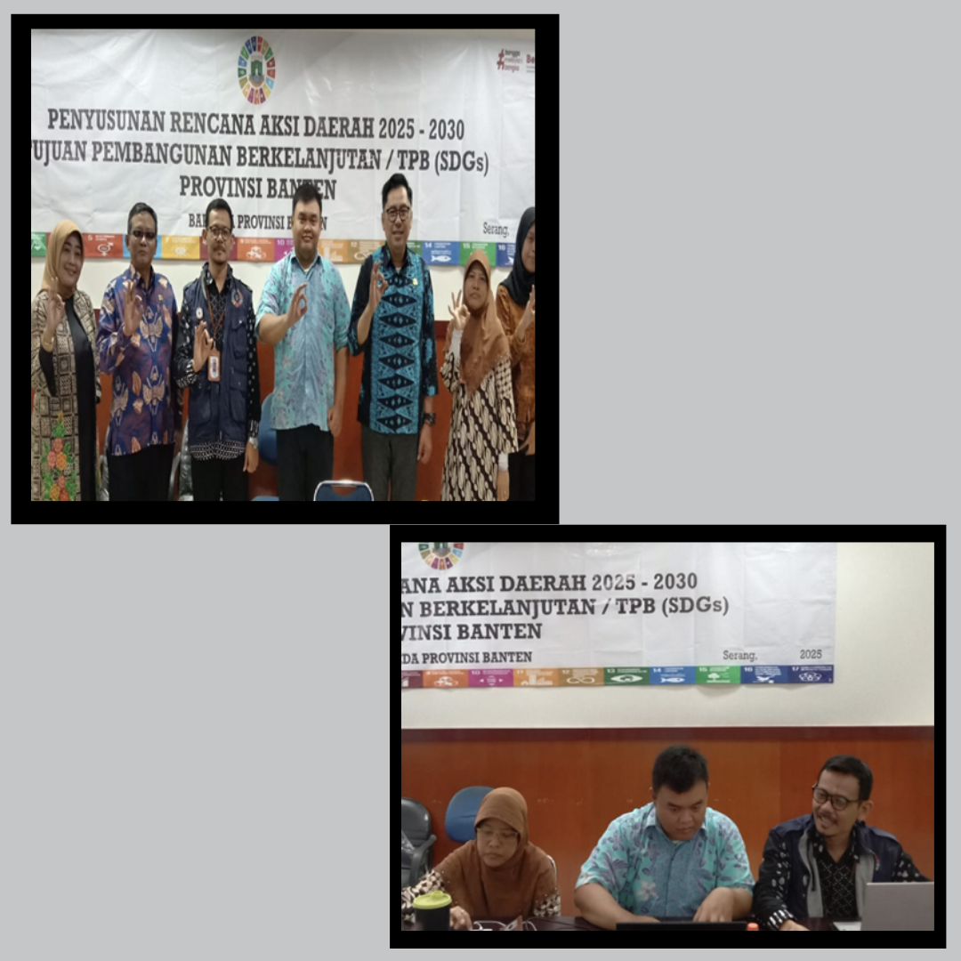 Fasilitasi Pembentukan Sekretariat/Lembaga  dan Ekspos Matrik  TPB/SDGs 2025-2030 Kota Serang